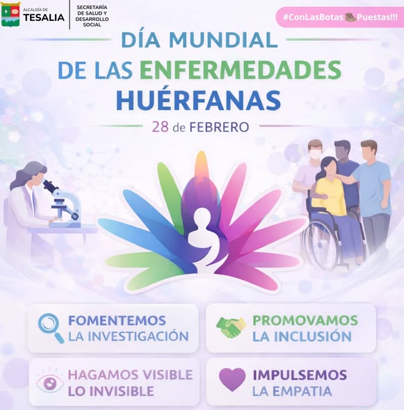 Noticia - 💙💚💗 28 DE FEBRERO – DÍA MUNDIAL DE LAS ENFERMEDADES HUÉRFANAS 🌍🩺